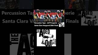 Santa Clara Vanguard 2004 Finals Drum Tape shorts dci drumcorps drums drumline drum