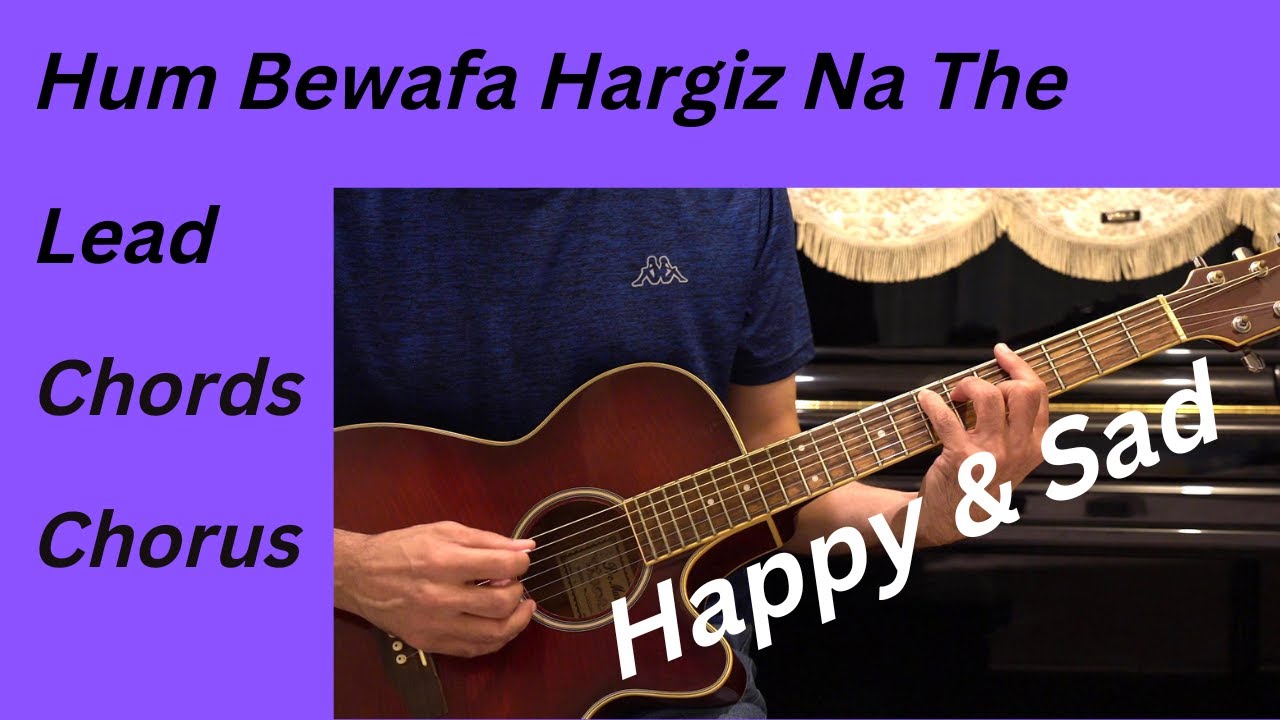 Hum Bewafa Hargiz Na The Shalimar Guitar Chords Guitar Lead Happy and Sad versions YouTube