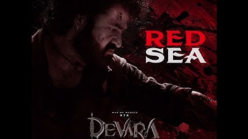 Red Sea song || Devara Part 1 || Jr NTR || Anirudh ravichander || Koratala Siva || Sep 27th release