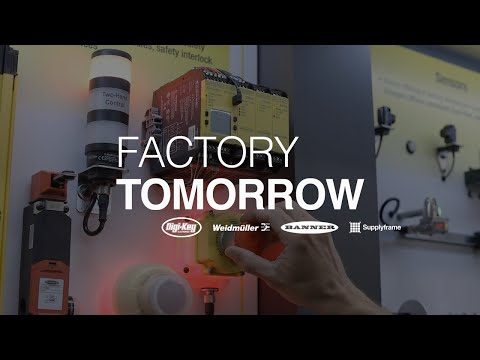 Digi-Key Presents: Factory Tomorrow - Mapping the Factory Floor