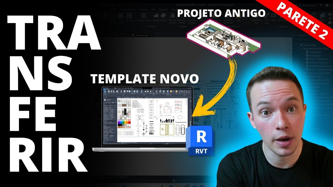 Como Inserir um Projeto em um Novo Template no Revit | Parte 2 - YouTube