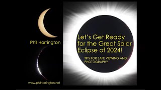 Safe Solar Eclipse Viewing and Photography