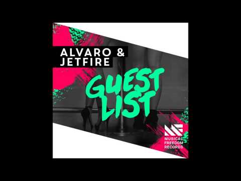 Alvaro & Jetfire - Guest List (Original Mix)