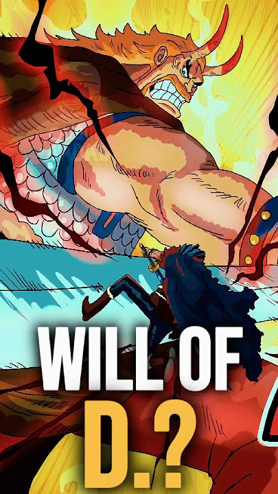 The Will of D. in One Piece REVEALED! 😱