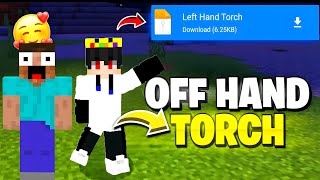 🤯How To Download Off Hand Torch Mod Link😍😍 [Don't Miss] screenshot 5