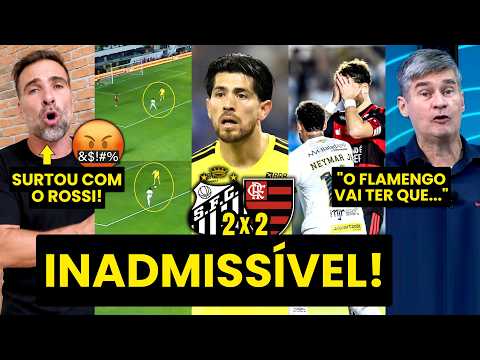 "CHEGA!!! O ROSSI TEM QUE IR PRA RESERVA IMEDIATAMENTE!!! E O FLAMENGO CONTRA O SANTOS FOI..."