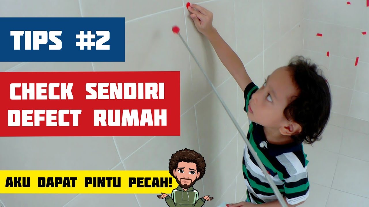 Dekorazy Eps 2 Tips 2 Check Sendiri Defect Rumah Dapat Pintu Pecah Youtube