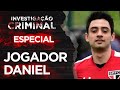 Jogador daniel corra  investigao criminal