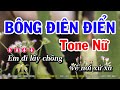 Karaoke Bông Điên Điển - Tone Nữ Nhạc Sống Mới | Huỳnh Lê
