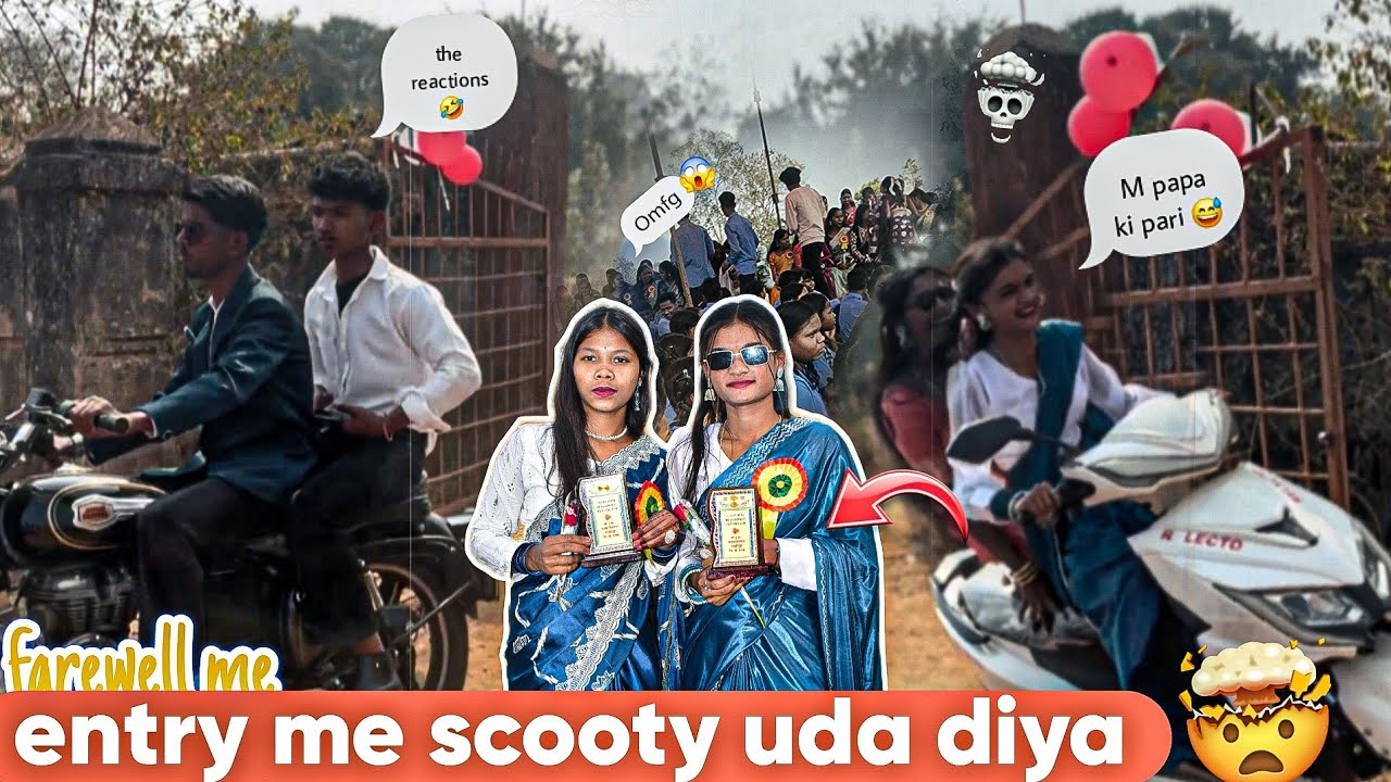 Farewell entry  me scooty uda diya 😱 | be like M Papa ki pari 😅