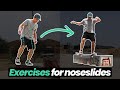 How to noseslide  hold your slides  exercises  step by step progressions