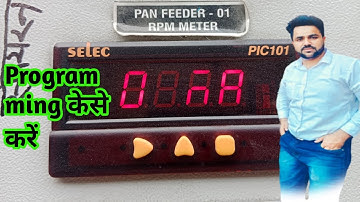 selec PIC101 #Selecpic101 programing how to do programming rpm meter @technicalali3655