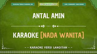 [Nada Wanita] Karaoke - Antal Amin || Versi Langitan