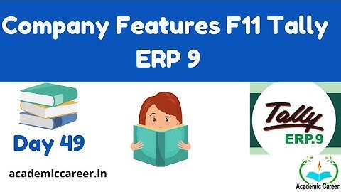 F11 Company Features in Tally Erp 9 | Company Features in Tally