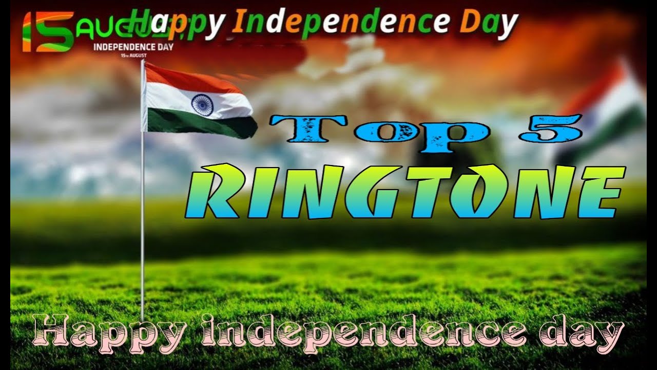 🇮🇳15 August Ringtone Independence Day spacial Ringtone !! Top 5