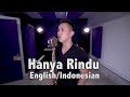 Andmesh - Hanya Rindu (English x Indonesian) Jason Chen Cover