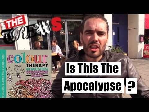 Adult Colouring Books: Is This The Apocalypse? Russell Brand The Trews (E295)