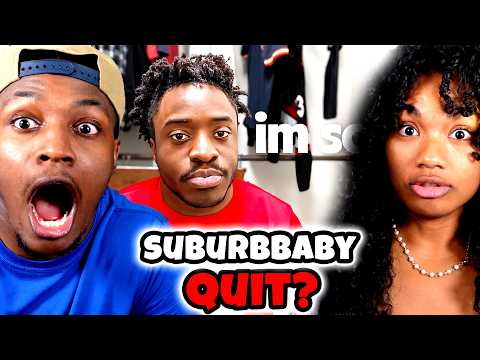 SUBURBBABY QUIT MAKING CONTENT ?!