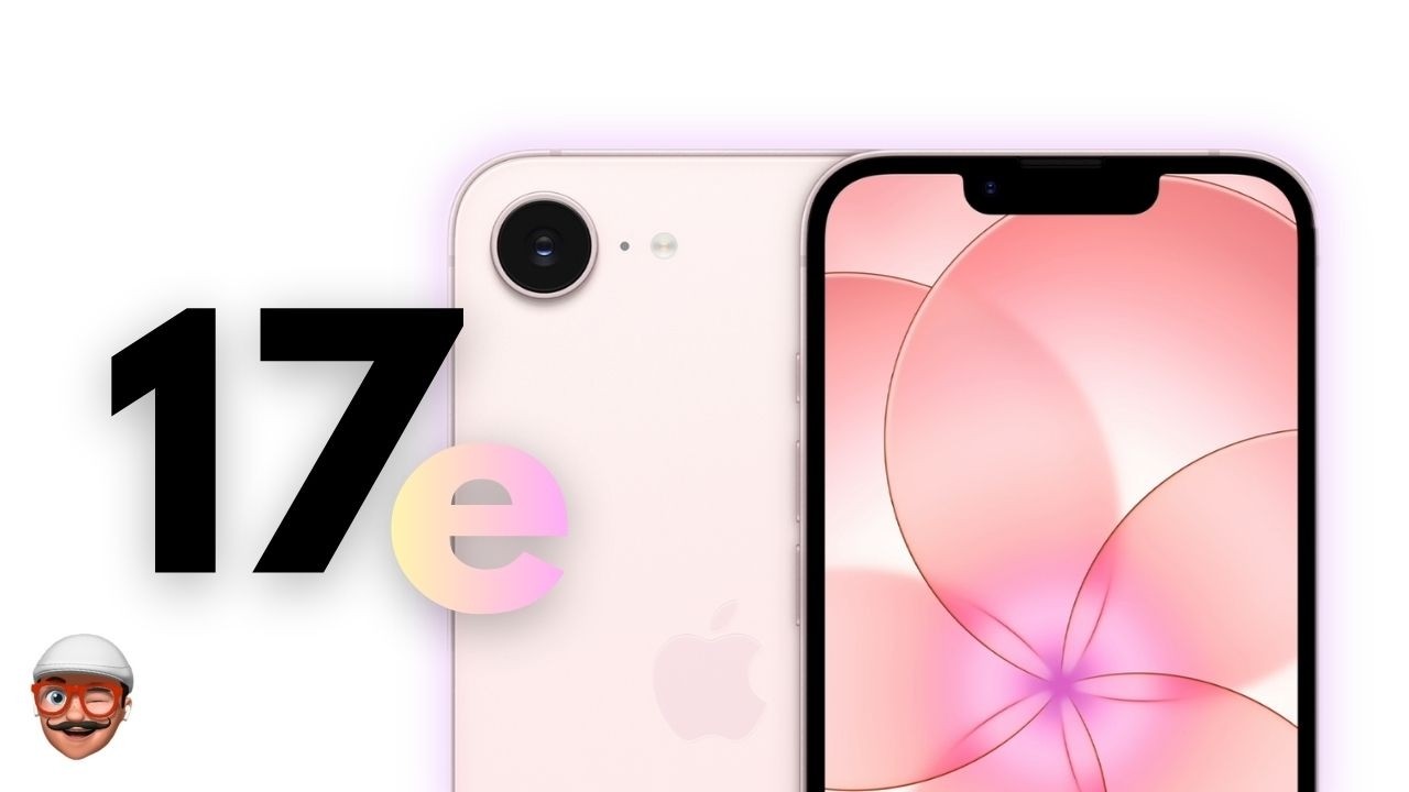 OFFICIEL : Apple annonce l’iPhone 17e et l’iPad Air M4