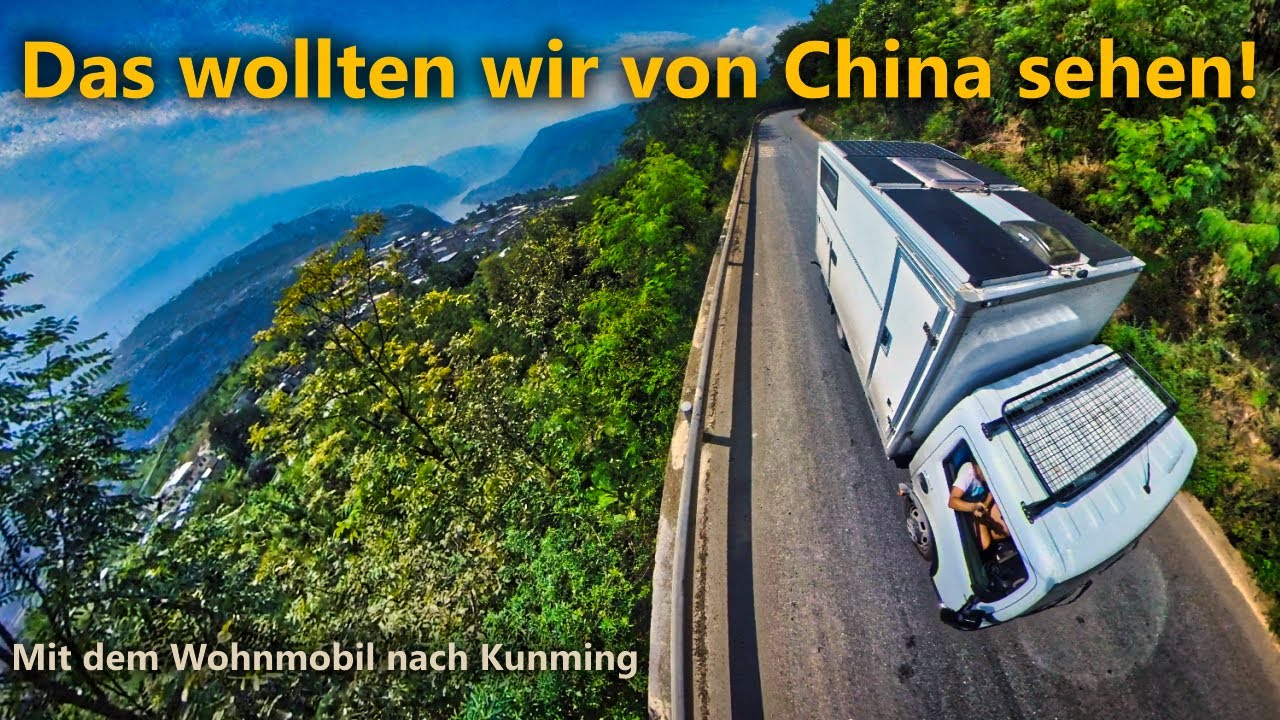 CHINA - Frei stehen vs. Campingplatz (In den Bergen um Zhaotong und Kunming mit dem Camper) | Ep 46
