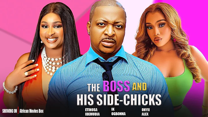 THE BOSS AND HIS SIDE CHICKS - IK OGBONNA, ONYI ALEX- Nigerian Movies 2025 Latest Full Movies
