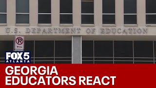 Georgians react to DOE cuts by Trump | FOX 5 News