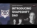 Introducing ShapeShift DAO | Erik Voorhees (SotN 7/21)