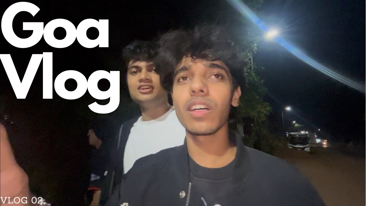 GOA VLOG 01 - YouTube