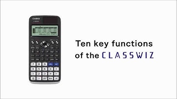 Ten Key functions of the Casio fx-991EX Classwiz non-programmable scientific Calculator