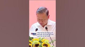 Tổng Bí thư: Xây dựng nền giáo dục mới để có thế hệ trẻ xuất sắc về trí tuệ, vượt trội về thể chất