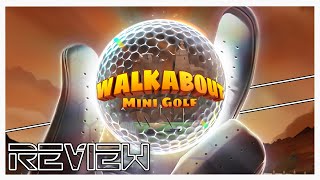 Walkabout Mini Golf | Review | PSVR 2 - One of my favorite VR titles EVER