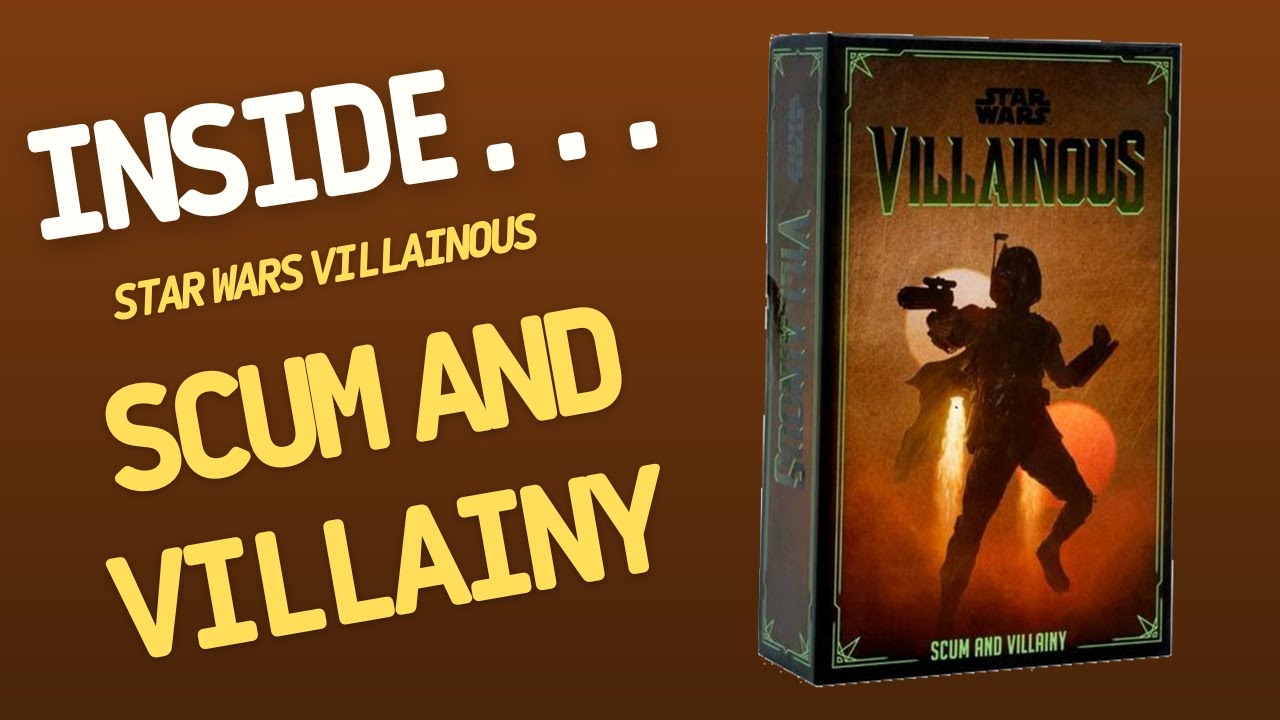 Star Wars Villainous Scum and Villainy | Inside #490 - YouTube
