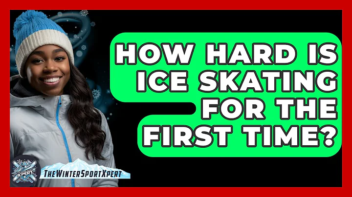 How Hard Is Ice Skating For The First Time? - The Winter Sport Xpert