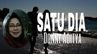 SATU DIA - DONNY ADITYA