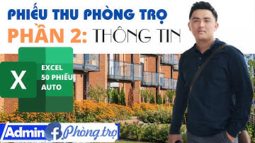 File Excel tạo Phiếu thu Phòng trọ: Phần 2 [ Thông tin chung ]