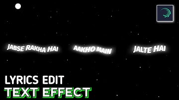Clean Edit Text Effect Tutorial In Alightmotion | Lyrics effect video tutorial || wave effect