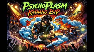 Psychoplasm - Kathang Isip Dumpsterocks Cover