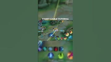 FANNY CABLE TUTORIAL #mobilelegends #mlbb
