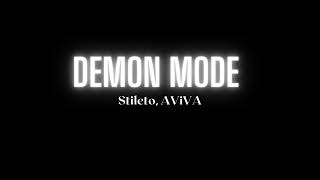 Stileto AViVA - Demon Mode (Song)