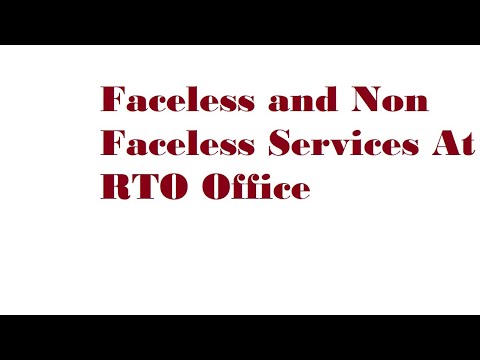 Process Flow for Faceless and Non Faceless Services in RTO - YouTube