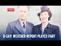 D day anniversary the weather report that changed the outcome of history