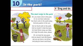 Level 3 - Unit 10 - Part C (Song) - You must come to the park