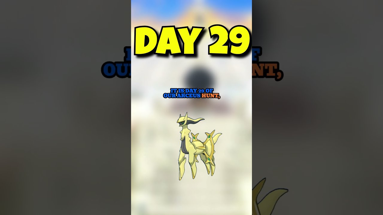 Shiny Arceus Hunt | Day 29