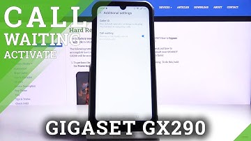 How to Activate Call Waiting Feature in Gigaset GX290 – Switch On/Off Call Waiting