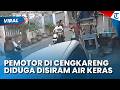 REKAMAN CCTV Detik-detik Pemotor di Cengkareng Disiram Cairan Diduga Air Keras, Pelaku Terlihat