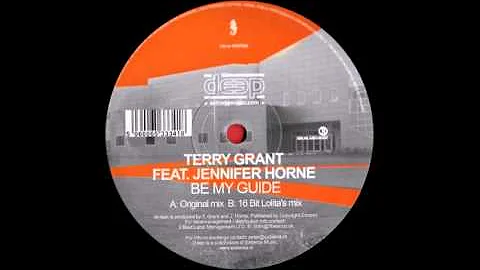 TERRY GRANT feat. Jennifer Horne -Be my Guide - (16 Bit Lolita`s Remix)