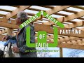 Building a House of Faith | Part TWO