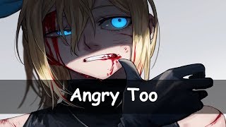 ♫ Nightcore - Angry Too - Sub Español ♫