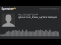 Nghmat.Com_Elissa_Aghla.El.Habayeb (made with Spreaker)