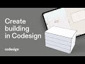 Codesign  demo  01  create building